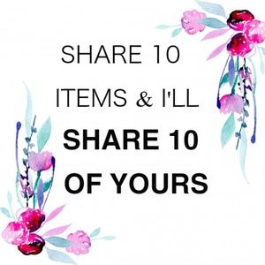SHARE 10 OF MY LISTINGS AND I'LL SHARE TEN BACK!!!
